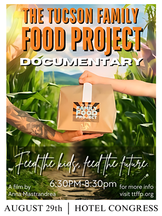 Image: Free screening of The Tucson Family Food Project Documentary