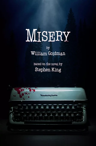 Image: Misery by William Goldman, based on the novel by Stephen King