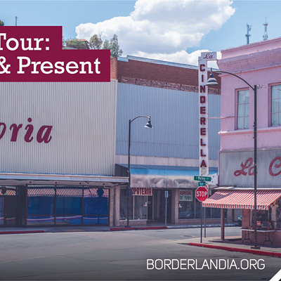 Image: Nogales Past & Present Tour