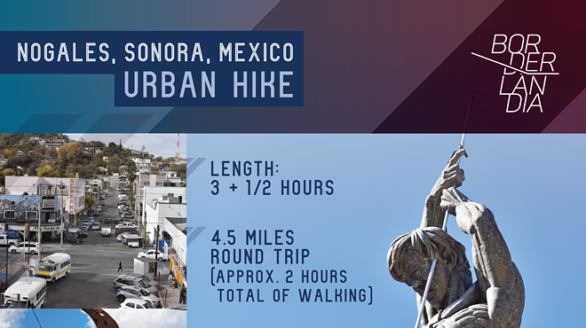 Image: Nogales, Sonora, Mexico Urban Hike