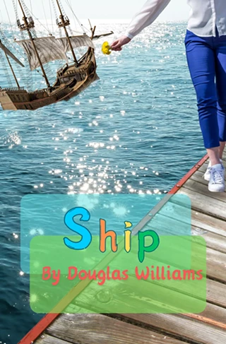 Image: "Ship" by Douglas Williams
