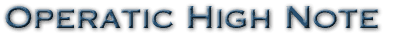 Operatic High Note