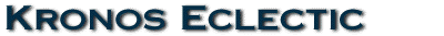 Kronos Eclectic