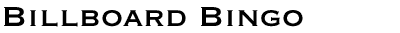 Billboard Bingo