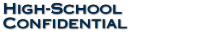 High-School Confidential