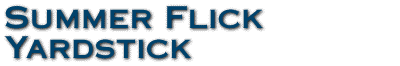 Summer Flick Yardstick