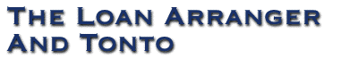The Loan Arranger And Tonto