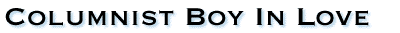 Columnist Boy In Love
