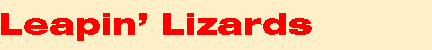 Leapin' Lizards