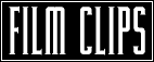 Film Clips